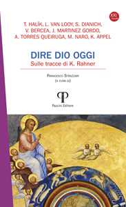 Dire Dio oggi. Sulle tracce di K. Rahner