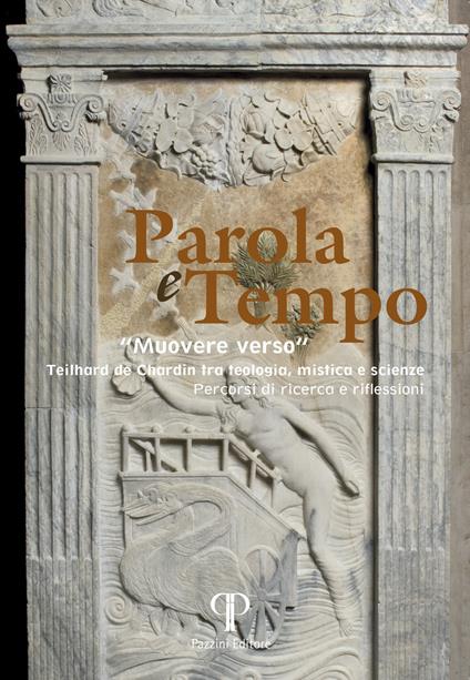 Parola e tempo. Vol. 18: Muovere verso - copertina
