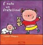 È nato un fratellino! Ediz. illustrata