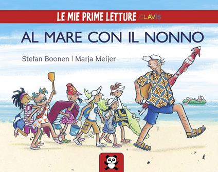 Al mare con il nonno. Ediz. illustrata - Stefan Boonen,Marja Meijer - copertina