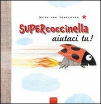 Supercoccinella aiutaci tu! - Guido Van Genechten - copertina