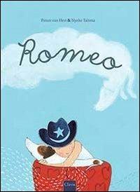 Romeo. Ediz. illustrata - Pimm Van Hest,Nynke Talsma - copertina