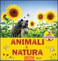 Animali & natura. Ediz. illustrata - Mack - copertina
