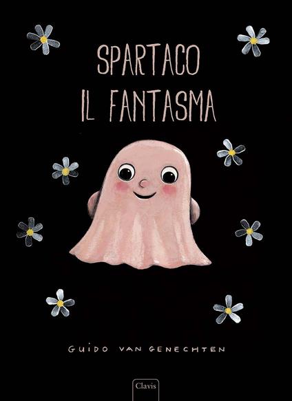 Spartaco il fantasma. Ediz. illustrata - Guido Van Genechten - copertina