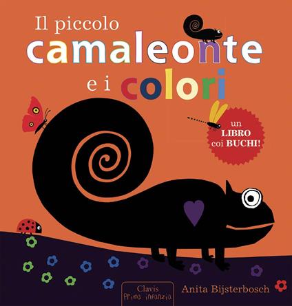 Il piccolo camaleonte e i colori - Anita Bijsterbosch - copertina