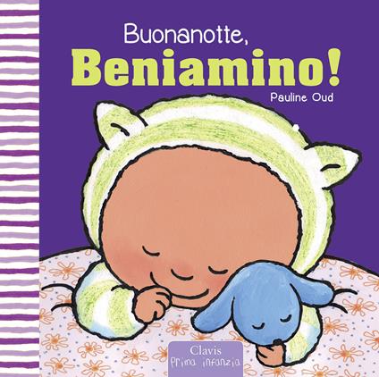 Buonanotte, Beniamino! Ediz. illustrata - Pauline Oud - copertina