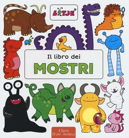 Il libro dei mostri. Ediz. illustrata - Lizelot Versteeg - copertina