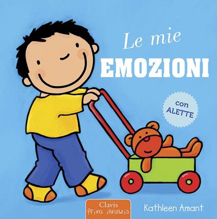 Le mie emozioni. Ediz. a colori - Kathleen Amant - copertina