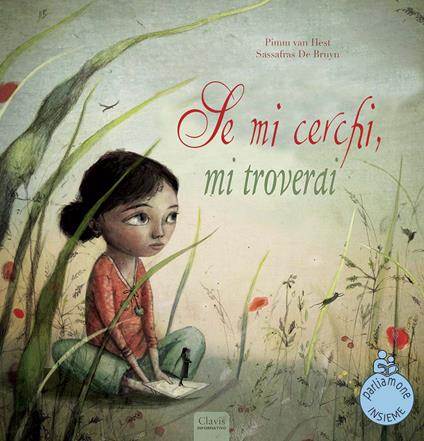 Se mi cerchi, mi troverai. Ediz. a colori - Pimm Van Hest,Sassafras De Bruyn - copertina