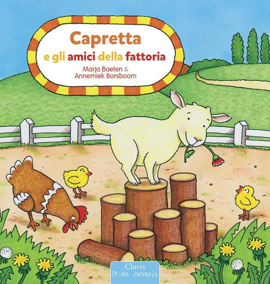 Capretta e gli amici della fattoria. Ediz. a colori - Marja Baeten - copertina