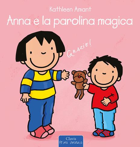 Anna e la parolina magica. Ediz. a colori - Kathleen Amant - copertina