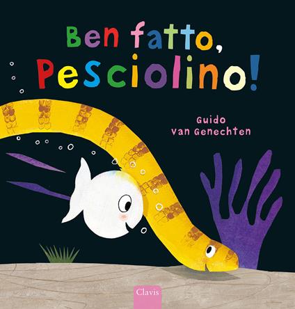 Ben fatto, pesciolino! Ediz. a colori - Guido Van Genechten - copertina