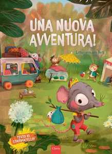 Una nuova avventura! Ediz. a colori
