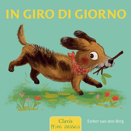 In giro di giorno. Ediz. a colori - Esther Van Der Berg - copertina