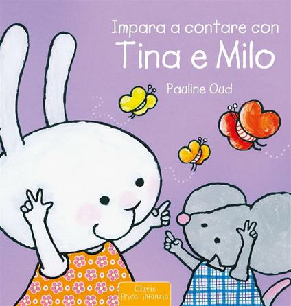 Impara a contare con Tina e Milo - Pauline Oud - ebook