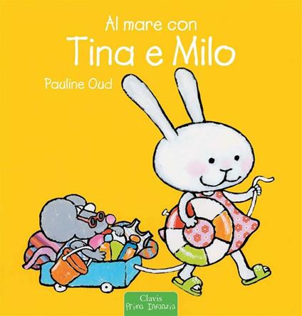 Al mare con Tina e Milo - Pauline Oud - ebook