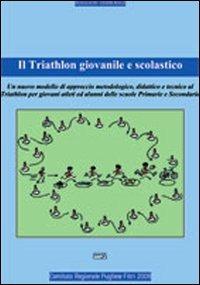 Il triathlon giovanile e scolastico - Domenico Ruggieri - copertina
