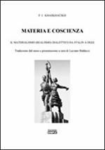 Materia e coscienza. Il materialismo (realismo) dialettico da Stalin a oggi