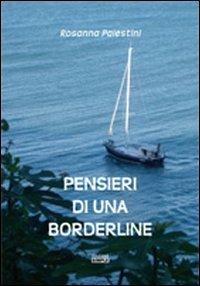 Pensieri di una borderline - Rosanna Palestini - copertina