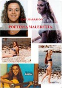 Poetessa maledetta - Emy Harrison - copertina