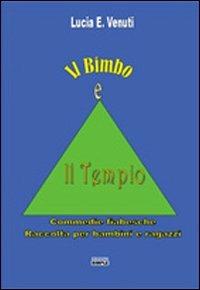 Il bimbo e il tempio - Lucia E. Venuti - copertina