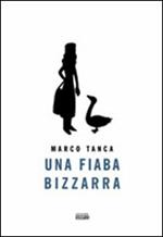 Una fiaba bizzarra