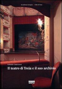 Il teatro di Treia e il suo archivio - Gabriele Cameranesi - copertina