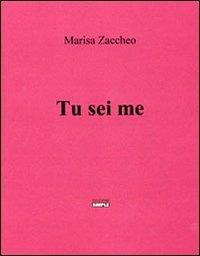 Tu sei me - Marisa Zaccheo - copertina
