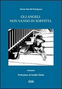 Gli angeli non vanno in soffitta - Maria Marsili Patrignoni - copertina