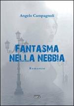 Fantasma nella nebbia