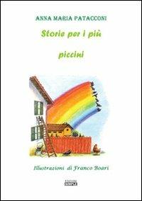 Storie per i più piccini - Anna M. Patacconi - copertina