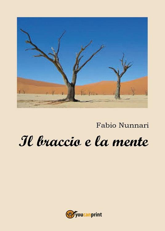 Il braccio e la mente - Fabio Nunnari - copertina