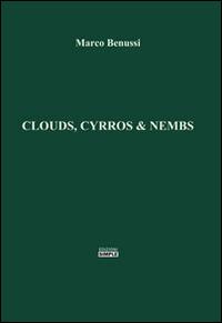 Clouds, cyrros & nembs - Marco Benussi - copertina