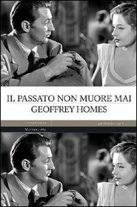 Il passato non muore mai - Geoffrey Homes - copertina