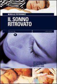 Il sonno ritrovato - Mireille Peyronnet - copertina