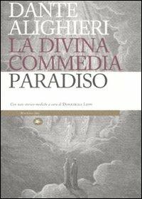 La Divina Commedia. Paradiso. Con note storico-mediche - Dante Alighieri - copertina
