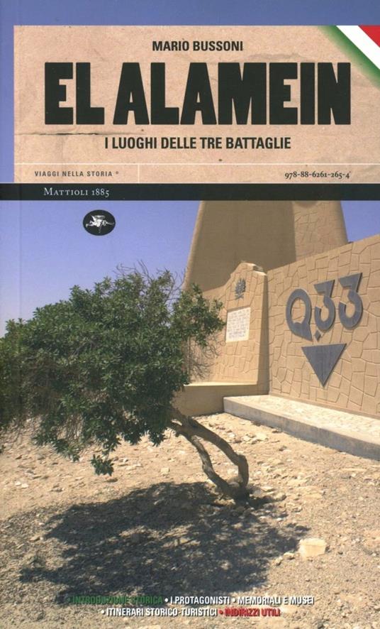 El Alamein. I luoghi delle tre battaglie - Mario Bussoni - copertina