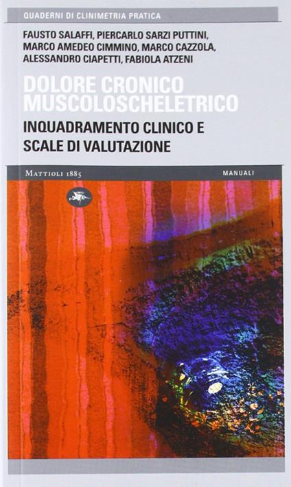 Dolore cronico muscoloscheletrico. Inquadramento clinico e scale di valutazione - copertina