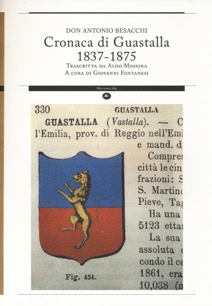 Cronaca di Guastalla 1837-1875 trascritta da Aldo Mossina - Antonio Besacchi - copertina