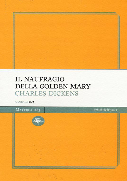 Il naufragio della Golden Mary - Charles Dickens - copertina