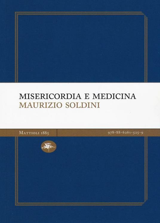 Misericordia e medicina - Maurizio Soldini - copertina
