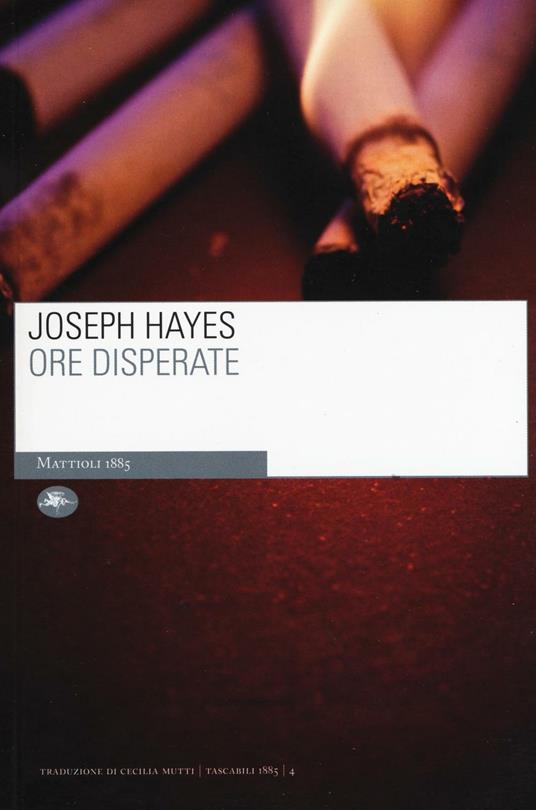 Ore disperate - Joseph Hayes - copertina