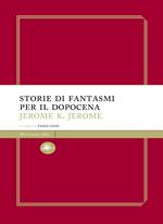 Storie di fantasmi per il dopocena