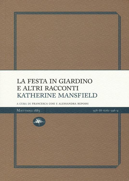 La festa in giardino e altri racconti - Katherine Mansfield - copertina