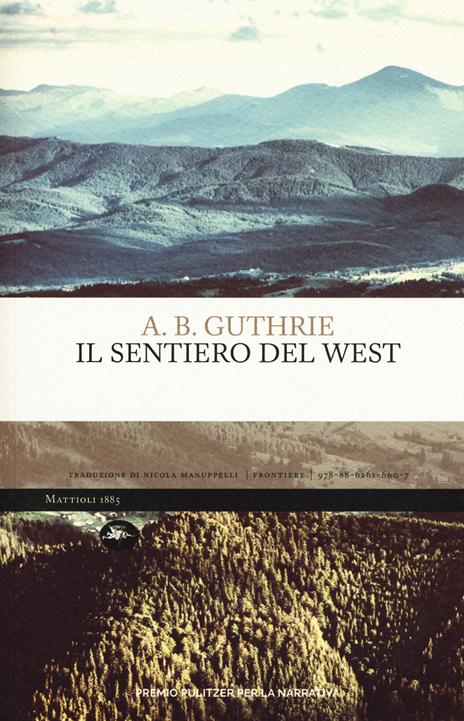 Il sentiero del West - A. B. Guthrie - copertina