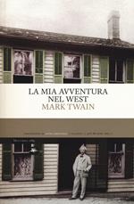 La mia avventura nel West