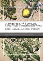 La sostenibilità è comune. Il caso studio di Salsomaggiore terme