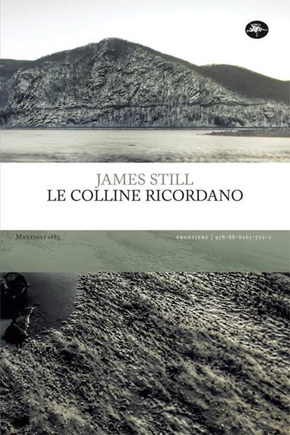 Le colline ricordano - James Still - copertina