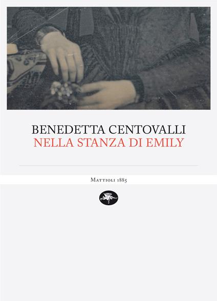 Nella stanza di Emily - Benedetta Centovalli - ebook