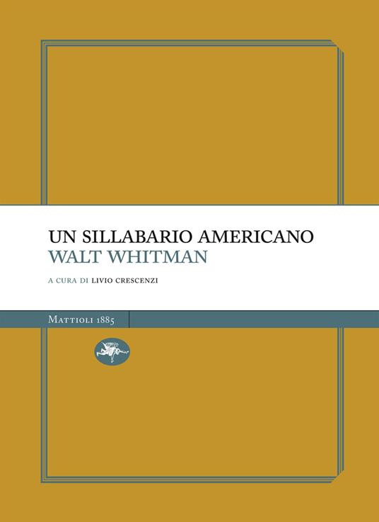 Un sillabario americano - Walt Whitman,Livio Crescenzi - ebook